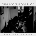Sonny Rollins - More Than You Know '2021