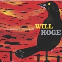 Will Hoge - Blackbird On A Lonely Wire (U.S.Version) '2003