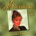 Veronika Fischer - Meisterstuecke '2001