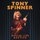 Tony Spinner - Official Live Bootleg '2022