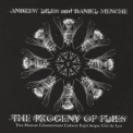 Daniel Menche & Andrew Liles - The Progeny Of Flies '2008