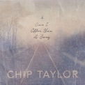 Chip Taylor - Can I Offer You a Song '2021