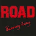 Road - Running Away '1985