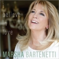 Marsha Bartenetti - I Believe In Love '2019