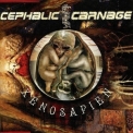 Cephalic Carnage - Xenosapien '2007