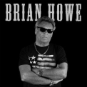 Brian Howe - The Collection '2019