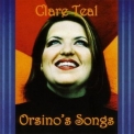Clare Teal - Orsinos Songs '2002
