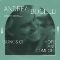 Andrea Bocelli - Songs Of Hope And Comfort '2023