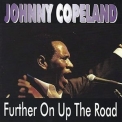 Johnny Copeland - Further On Up The Road '1993