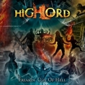 Highlord - Freakin' Out of Hell '2022