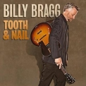 Billy Bragg - Tooth & Nail '2013