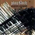 Jacques Loussier, Pierre Michelot, Christian Garros - Play Bach No. 3 '1961