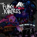 The Funky Knuckles - The Way It Is '2023