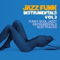 Various Artists - Jazz Funk Instrumentals Vol. 3 '2023