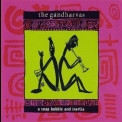 The Gandharvas - A Soap Bubble And Inertia '1994