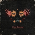 Nick Johnston - Wide Eyes in the Dark '2019