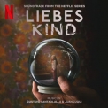 Gustavo Santaolalla - Liebes Kind (Soundtrack from the Netflix Series) '2023