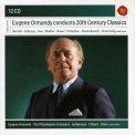 Eugene Ormandy - Conducts 20th Century Classics '2012
