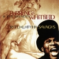 Barrence Whitfield & The Savages - Ritual Of The Savages '1995