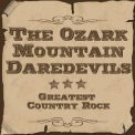 The Ozark Mountain Daredevils - Greatest Country Rock '2012
