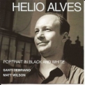 Helio Alves - Portrait in Black and White '2003