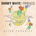 Snowy White - After Paradise '2012