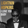 Lightnin' Hopkins - I Love You Baby '2021