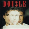 The Double - Dou3le [Digital Remastered In 2000] '1987