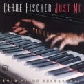 Clare Fischer - Just Me: Solo Piano Excursions '1995