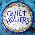Quiet Hollers - Quiet Hollers '2015