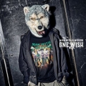 MAN WITH A MISSION - ONE WISH e.p. '2021