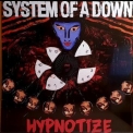 System of a Down - Hypnotize '2005