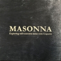 Masonna - Exploring Self-corrosive Noise With Coquette '2018