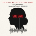 Nicholas Britell - She Said (Original Motion Picture Score) '2022