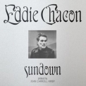 Eddie Chacon - Sundown '2023