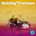 Laurent Dury - Quirky & Curious '2023