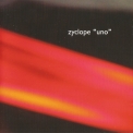Zyclope - Uno '2004