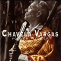 Chavela Vargas - Volver, Volver '1993