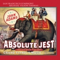 John Adams - Absolute Jest & Grand Pianola Music '2015