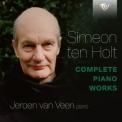 Jeroen Van Veen - Simeon ten Holt: Complete Piano Works, Part 1 '2023