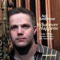 Ari Ambrose - Whatever Happens '2007