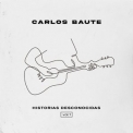 Carlos Baute - Historias Desconnocidas, Vol. 1 '2021