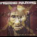 Pissing Razors - Fields Of Disbelief '2000