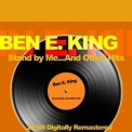 Ben E. King - Stand by Me...And Other Hits '2018