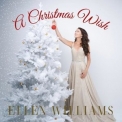 Ellen Williams - A Christmas Wish '2021