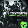 Grandmaster Flash & The Furious Five - Kings of the Streets - The Definitive Anthology '2010