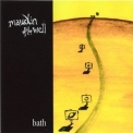 maudlin Of The Well - Bath (2005 Re-Release) '2001