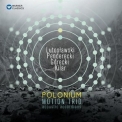 Motion Trio - Polonium '2013
