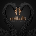 Emil Bulls - Love Will Fix It '2024