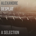 Alexandre Desplat - Alexandre Desplat: A Selection '2022